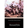 Howard Pyle's Book of Pirates - Paperback
