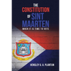 The Constitution of Sint Maarten: When It Is Time to Vote - Paperback