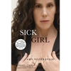 Sick Girl - Paperback