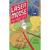 Laser Moose and Rabbit Boy - Hardcover
