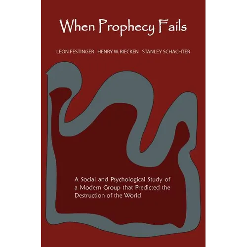 When Prophecy Fails - Paperback