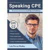 Speaking CPE: Ten practice tests for the Cambridge C2 Proficiency, with answers and examiners' comments - Paperback