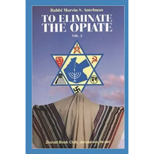 To Eliminate the Opiate: Vol. 2 - Paperback
