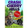 Crash in Cherry Hills - Paperback