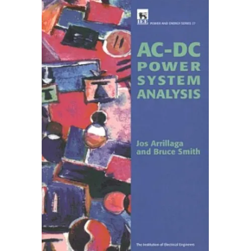 Ac-DC Power System Analysis - Hardcover