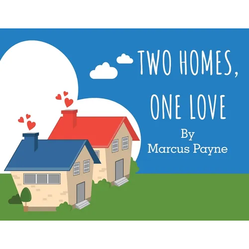 Two Homes, One Love - Paperback