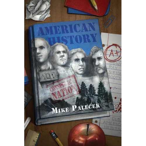 American History 101: Conspiracy Nation - Paperback