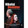 Nikolai Demidov: Becoming an Actor-Creator - Paperback