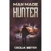 Man Made Hunter - Paperback