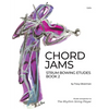 Chord Jams: Strum Bowing Etudes Book 2, Cello - Paperback