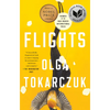 Flights: Nobel Prize and Booker Prize Winner - Paperback