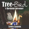 Tree and Bird: A Havdalah Adventure - Paperback