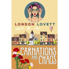 Carnations and Chaos - Paperback