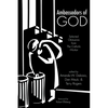 Ambassadors of God: Selected Obituaries from the Catholic Worker - Paperback