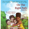 On the Right Path: Book Six - Hardcover