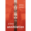 A Little Annihilation - Paperback