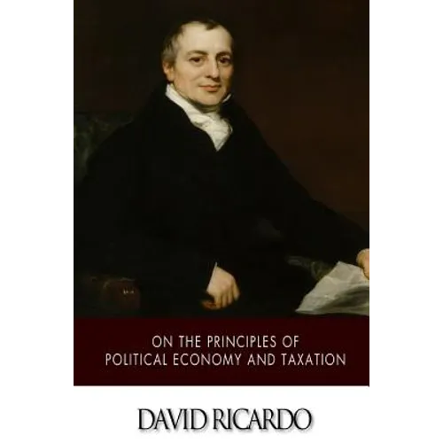On The Principles of Political Economy and Taxation - Paperback
