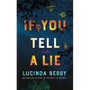 If You Tell a Lie: A Thriller - Paperback
