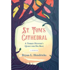 St. Tom's Cathedral - Hardcover