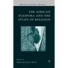 The African Diaspora and the Study of Religion - Hardcover