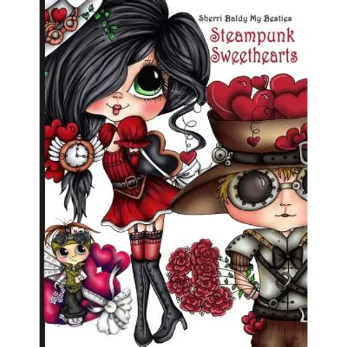 Sherri Baldy Steampunk Sweethearts My Besties Coloring Book - Paperback