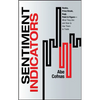 Sentiment Indicators: Renko, Price Break, Kagi, Point and Figure - What They Are and How to Use Them to Trade - Hardcover