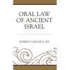 Oral Law of Ancient Israel - Hardcover
