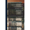Genealogy of the Dexter Family in America; Descendants of Thomas Dexter, Together With a Record of Other Allied Families - Hardcover