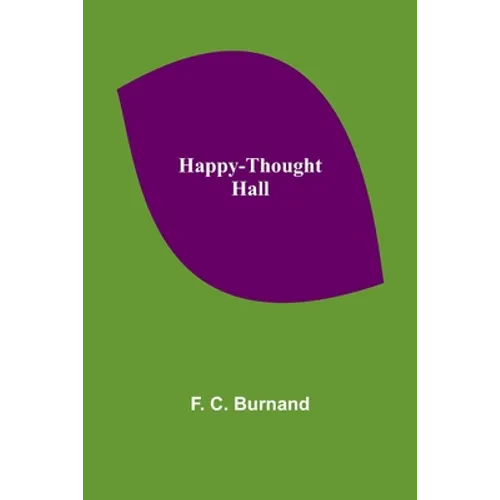 Happy-Thought Hall - Paperback