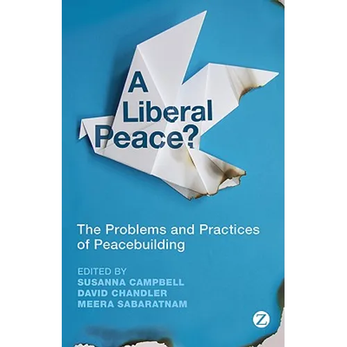 A Liberal Peace? - Paperback