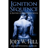 Ignition Sequence: A Nature of Desire series novel - Paperback