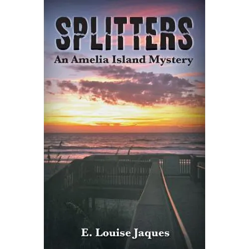 Splitters an Amelia Island Mystery - Paperback