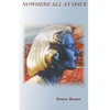 Nowhere All at Once - Paperback
