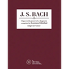 J. S. Bach: Organ works preserved as fragments completed by Lorenzo Ghielmi, Adagio in D minor - Paperback
