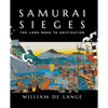 Samurai Sieges: The Long Road to Unification - Paperback