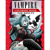 Vampire Coloring Book For Adults: An Adult Coloring Book Featuring Magical and Sexy Vampires with Dark & Gothic Fantasy - Paperback