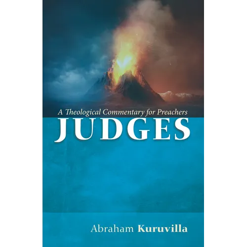 Judges: A Theological Commentary for Preachers - Paperback