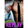 Replay: Second Chance Sports Romance - Paperback