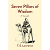 Seven Pillars of Wisdom: A Triumph - Paperback