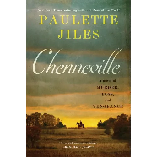 Chenneville: A Novel of Murder, Loss, and Vengeance - Paperback