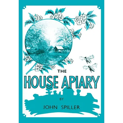 The House Apiary - Paperback