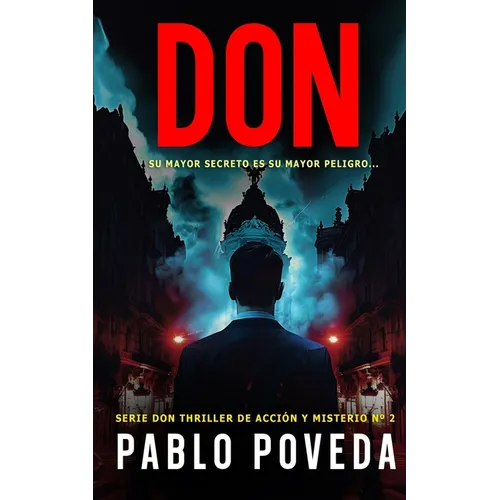 Don: Un thriller psicológico de amor, misterio y suspense - Paperback