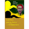 Federico García Lorca y el Flamenco - Paperback