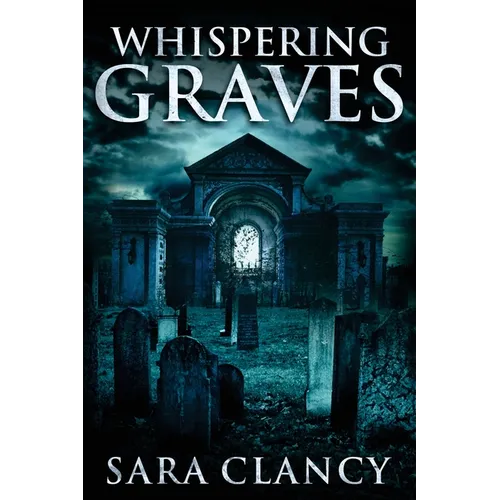 Whispering Graves - Paperback