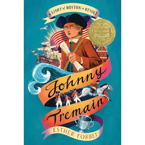 Johnny Tremain: A Newbery Award Winner - Paperback