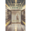 The Miracle of Room 405 - Paperback