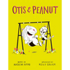 Otis & Peanut - Hardcover