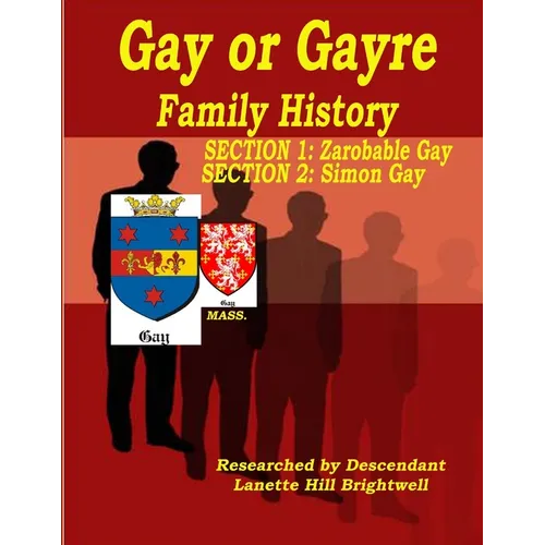 The GAYRE or GAY FAMILY GENEALOGY - Paperback