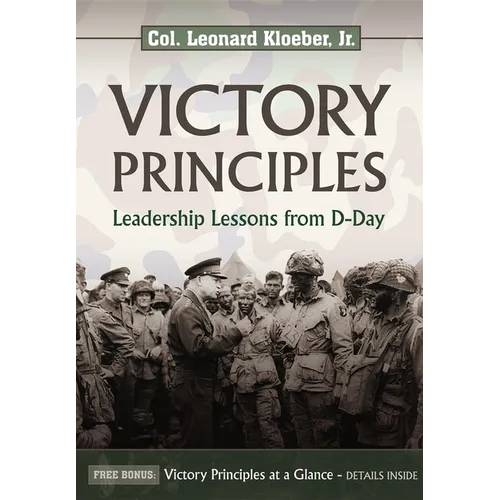 Victory Principles: Leadership Lessons from D-Day - Paperback