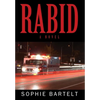 Rabid - Hardcover